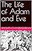 The Life of Adam and Eve