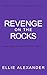 Revenge on the Rocks (Meg Reed Investigates #5)