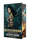 Bloodsinger by Juliette Cross