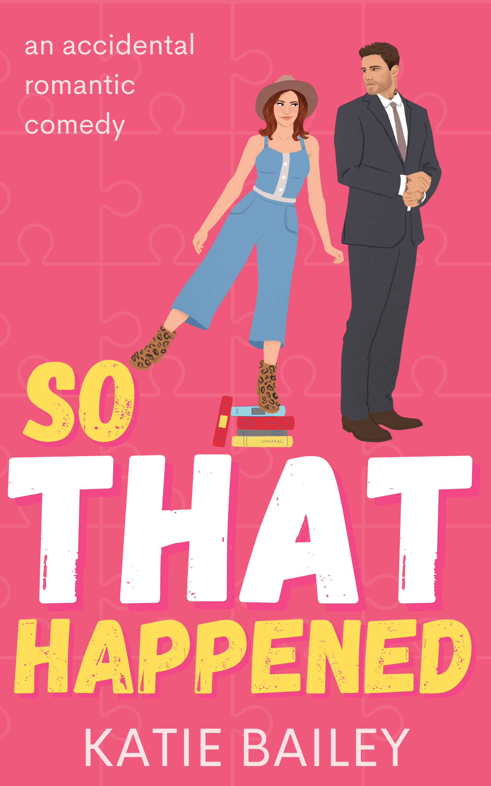 So That Happened (Donovan Family, #1)