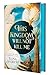 This Kingdom Will Not Kill Me by Ilona Andrews