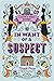 In Want of a Suspect (A Lizzie & Darcy Mystery, 1)