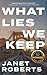 What Lies We Keep