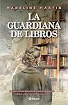 La guardiana de l...