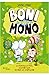 Boni vs. Mono (Cómic) / Bunny vs Monkey (Comic Book) (Spanish Edition)