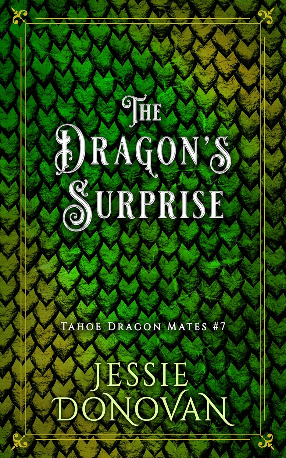 The Dragon's Surprise (Tahoe Dragon Mates Book 7)