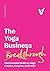 The Yoga Business Breakthro...
