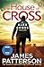 The House of Cross by James  Patterson