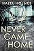 Never Came Home (Thriller psychologique sur un enlèvement d’enfant et les sombres secrets d’une petite ville t. 33) (French Edition)
