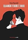 Quando fuori è buio
