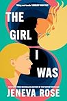 The Girl I Was