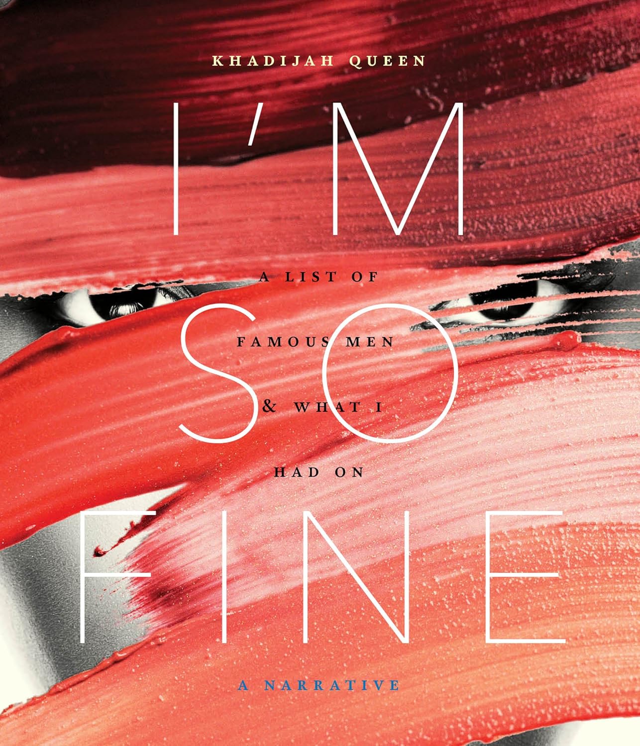 I'm So Fine: A List of Famous Men & What I Had On [3/15/2017] Khadijah Queen
