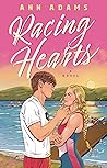 Racing Hearts by Ann  Adams