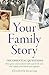 Your Family Story: The Esse...