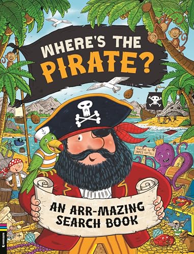 Buster Books Wheres the Pirate? An Arr-mazing Search Book (Search and Find Activity).