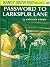 The Password to Larkspur Lane (Nancy Drew Mystery Stories, Book 10)