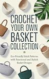 Crochet Your Own ...