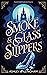 Smoke and Glass Slippers: A Dystopian, Gender-Flipped Cinderella Retelling (Clean Fairytales for Adults)