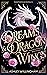 Dreams and Dragon Wings: A Gender-Flipped Sleeping Beauty Retelling (Clean Fairytales for Adults)