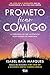 Prometo Ficar Comigo by Isabel Baía Marques