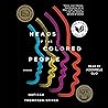 Heads of the Colored People: Stories