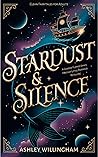 Stardust and Silence