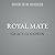 Royal Mate (The Interstellar Brides® Program)