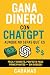 GANA DINERO CON ChatGPT AUN...