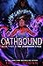 Oathbound (The Legendborn Cycle, #3)