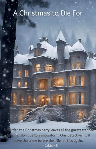 A Christmas to Die For (Paperback)