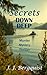 Secrets Down Deep: Murder Mystery Thriller