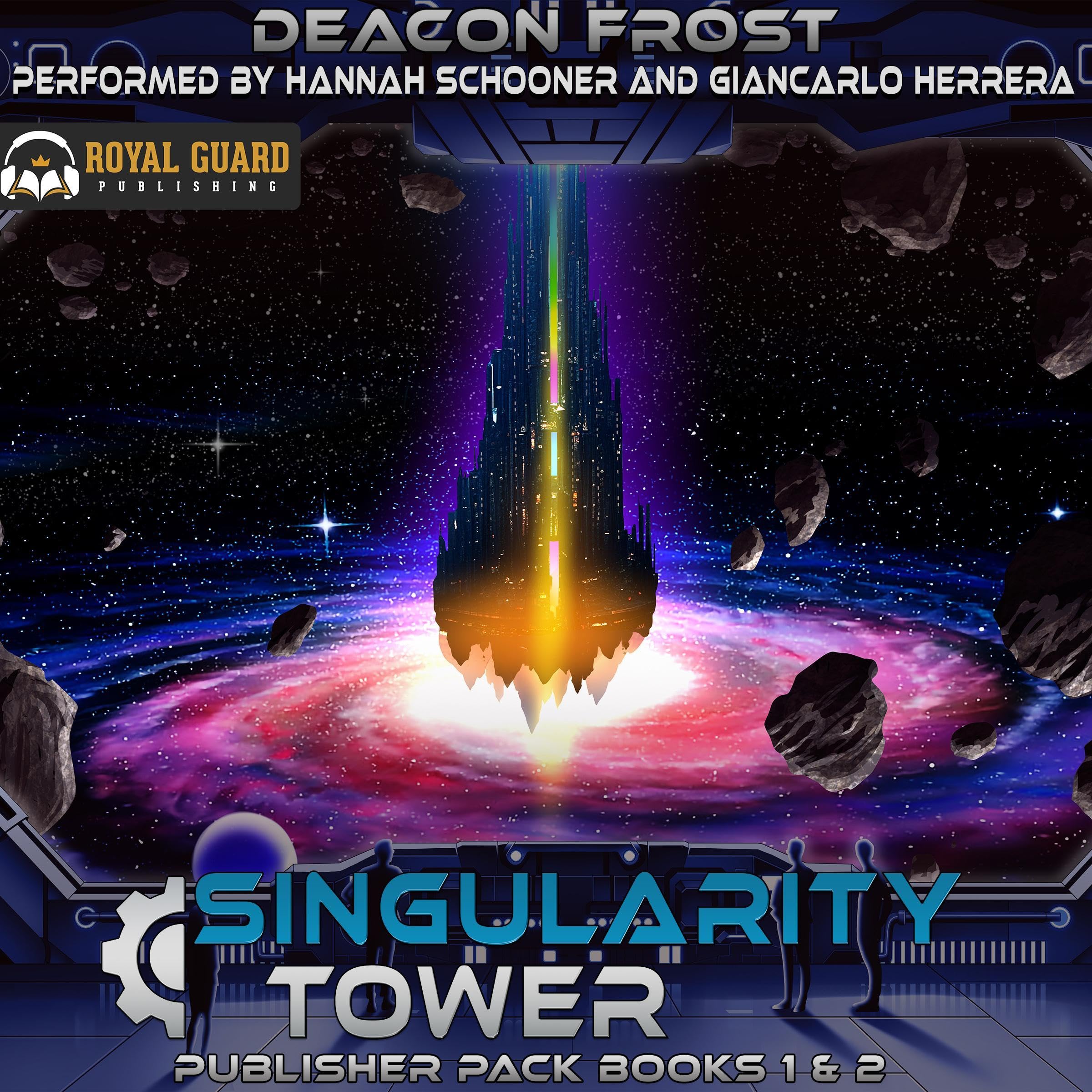 Singularity Tower Publisher Pack: Books 1 & 2 (Audible Audio)