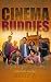 Cinema Buddies by Jubair A.