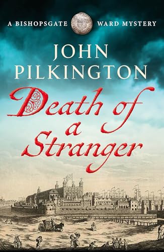 Death of a Stranger (The Bishopsgate Ward Mysteries #1)