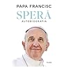 Spera. Autobiografia