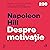Despre motivație by Napoleon Hill