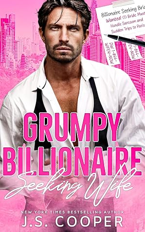 Grumpy Billionaire Seeking Wife (Billionaires Seeking Wives Club, #1)