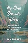 No One Stands Alo...