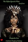 The Alpha Queen's...