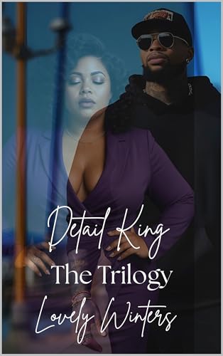 Detail King Trilogy (Woodmore Ridge Book 4)