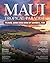 Maui Travel Guide 2025-2026...