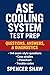 ASE Cooling System Test Prep: Questions, Answers, & Diagnostics