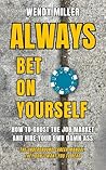 Always Bet On You...