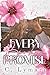 Every Broken Promise by C. Lymari