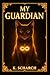 My Guardian (The Imbalance,...