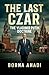 The Last Czar: The Vladimir...