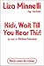 Kids, Wait Till You Hear This!: My Memoir - The instant #1 Sunday Times Bestselling Memoir
