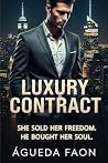 LUXURY CONTRACT by Águeda Faon LUXURY CONTRACT by Águeda Faon
