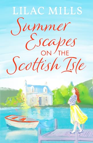 Summer Escapes on the Scottish Isle (Coorie Castle Crafts #2)
