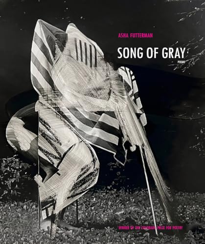 Song of Gray (Colorado Prize for Poetry)